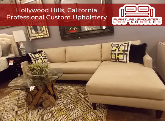 hollywood hills custom upholstery