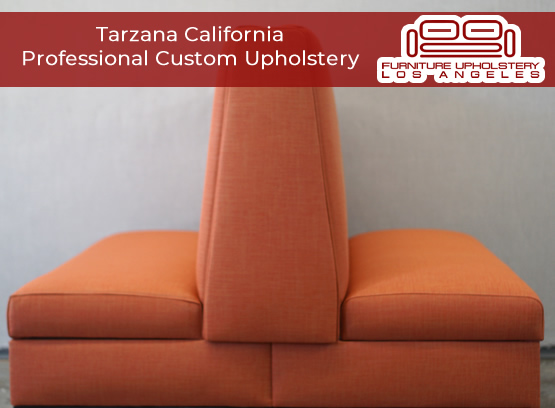 tarzana california upholstery services